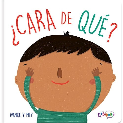 Cara de qué? Cara de qué?